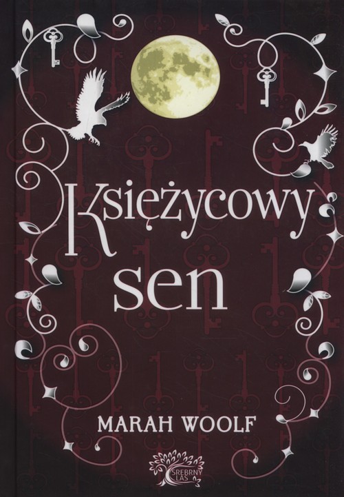 Image of Księżycowy sen Saga księżycowa tom 3