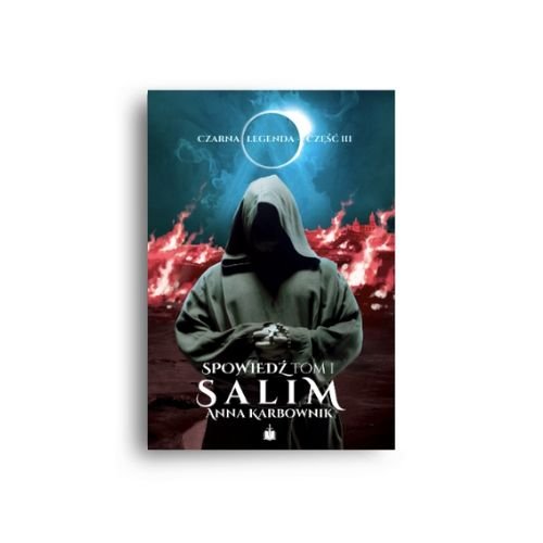 Image of Czarna legenda część III Spowiedź tom 1 Salim
