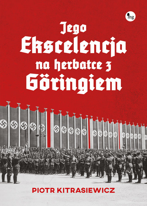 Image of Jego ekscelencja na herbatce z Göringiem
