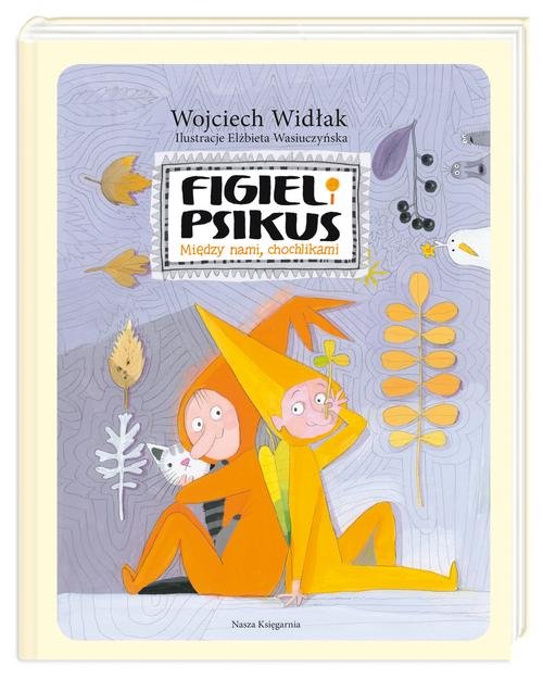Image of Figiel i Psikus. Między nami chochlikami Między nami chochlikami