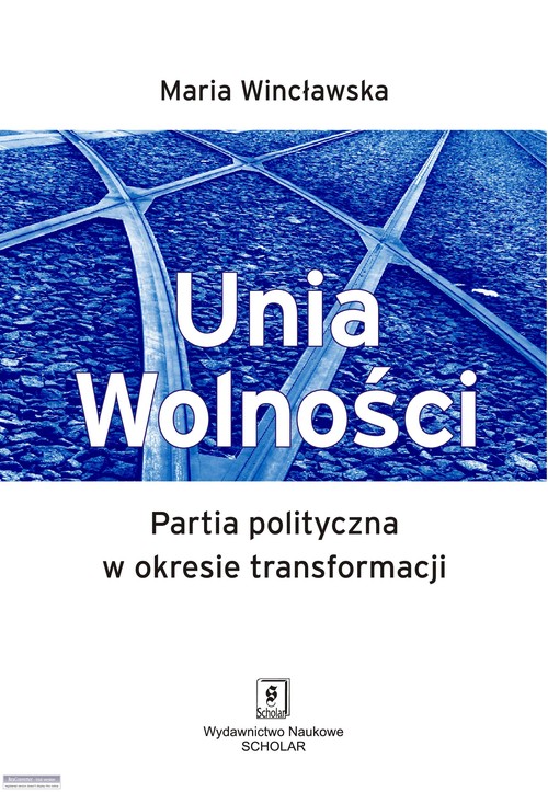 Image of Unia Wolności Partia polityczna w okresie transformacji