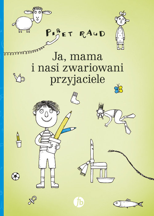 Image of Ja, mama i nasi zwariowani przyjaciele