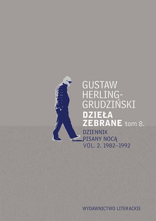 Image of Dzieła zebrane tom 8. Dziennik pisany nocą Dziennik pisany nocą vol. 2. 1982-1992