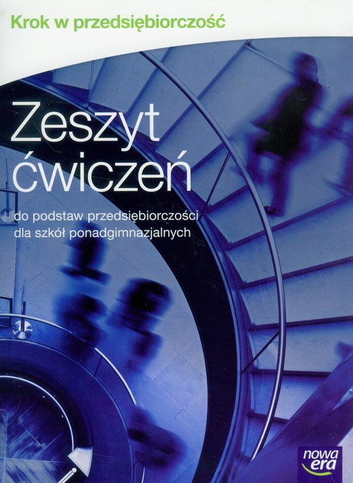 Image of Krok w przedsiębiorczość Zeszyt ćwiczeń Szkoła ponadgimnazjalna