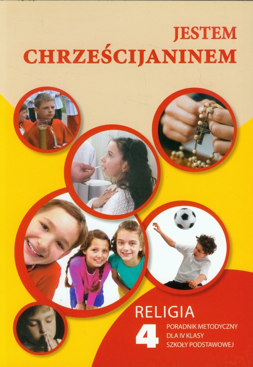Image of Jestem chrześcijaninem 4 Religia Poradnik metodyczny z płytą CD szkoła podstawowa