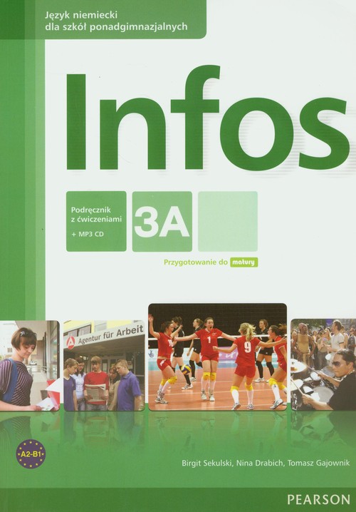 Image of Infos 3A podręcznik z ćwiczeniami z płytą CD MP3 Szkoły ponadgimnazjalne
