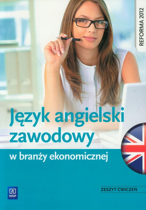 Image of Język angielski zawodowy w branży ekonomicznej Zeszyt ćwiczeń Szkoła ponadgimnazjalna