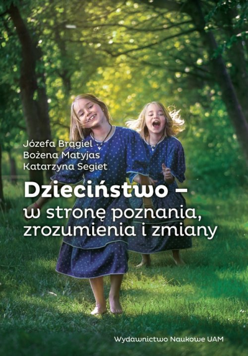 Image of Dzieciństwo - w stronę poznania, zrozumienia i zmiany