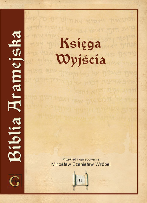 Image of Biblia Aramejska Targum Neofiti 1 T.2 Księga Wyjścia Wydanie popularne