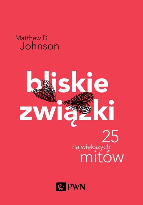 Image of Bliskie związki. 25 największych mitów