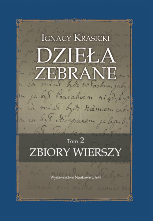Image of Ignacy Krasicki Dzieła zebrane Zbiory wierszy (edycja krytyczna)