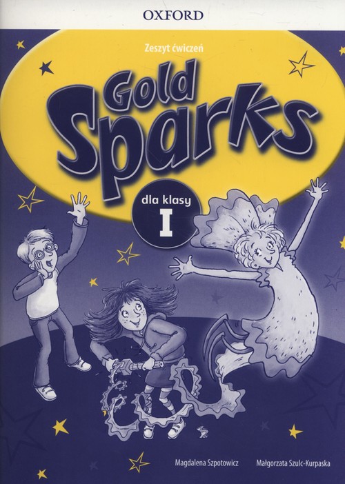 Image of Gold Sparks 1 Zeszyt ćwiczeń Szkoła podstawowa