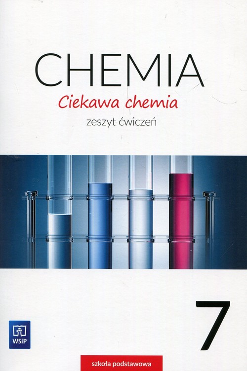 Image of Ciekawa chemia 7 Zeszyt ćwiczeń Szkoła podstawowa