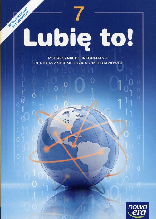 Image of Informatyka Lubię to! 7 Podręcznik Szkoła podstawowa