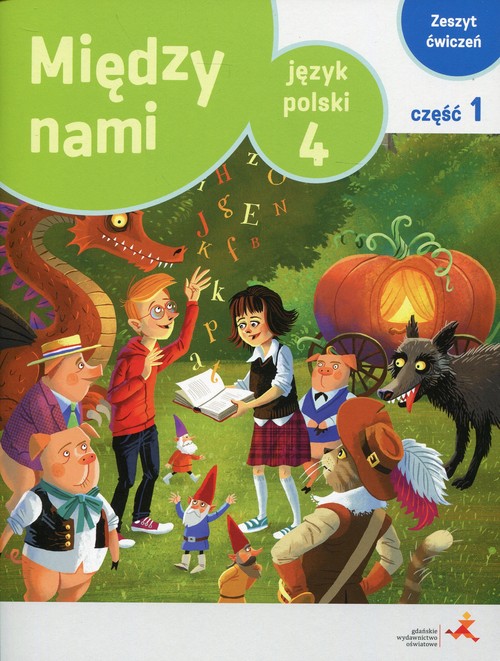 Image of Język polski 4 Między nami Zeszyt ćwiczeń Część 1 Wersja A Szkoła podstawowa