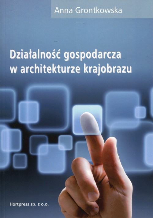 Image of Działalność gospodarcza w architekturze krajobrazu Podręcznik Technik architektury krajobrazu