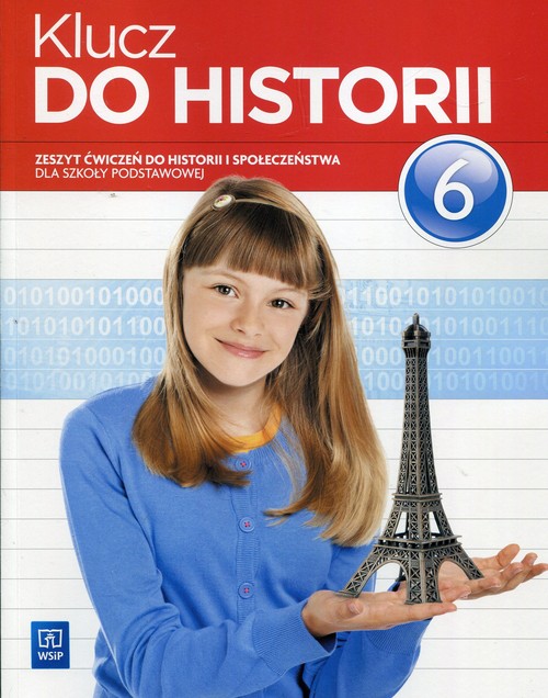 Image of Klucz do historii 6 Zeszyt ćwiczeń do historii i społeczeństwa Szkoła podstawowa