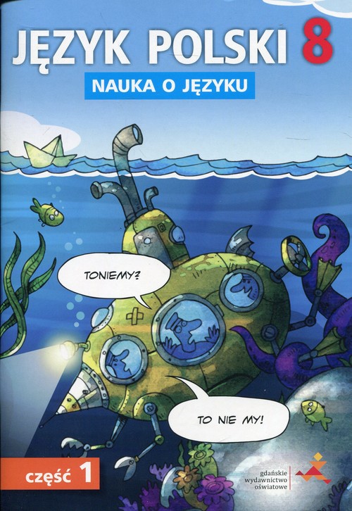 Image of Język polski 8 Nauka o języku Część 1 Szkoła podstawowa