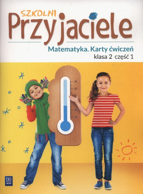 Image of Szkolni Przyjaciele Matematyka 2 Karty ćwiczeń część 1 Szkoła podstawowa