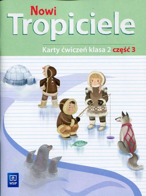 Image of Nowi Tropiciele 2 Karty ćwiczeń Część 3 Szkoła podstawowa