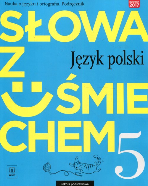 Image of Słowa z uśmiechem Język polski Nauka o języku i ortografia 5 Podręcznik Szkoła podstawowa