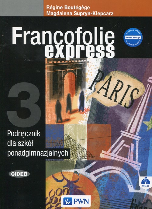 Image of Francofolie express 3 Podręcznik + CD Szkoła ponadgimnazjalna
