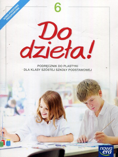 Image of Do dzieła! Plastyka 6 Podręcznik Szkoła podstawowa