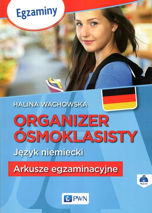 Image of Organizer ósmoklasisty Język niemiecki Arkusze egzaminacyjne