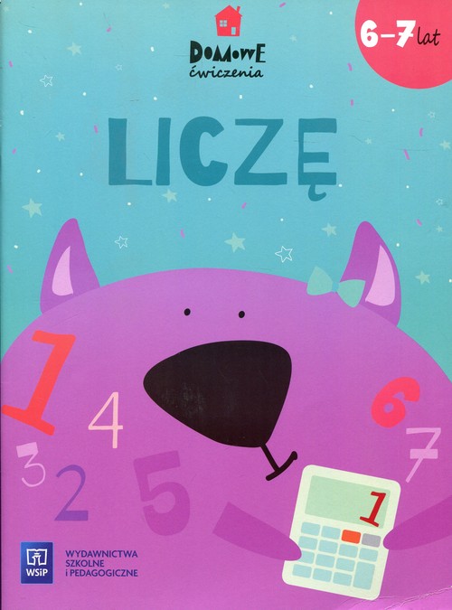 Image of Domowe ćwiczenia Liczę 6-7 lat Szkoła podstawowa