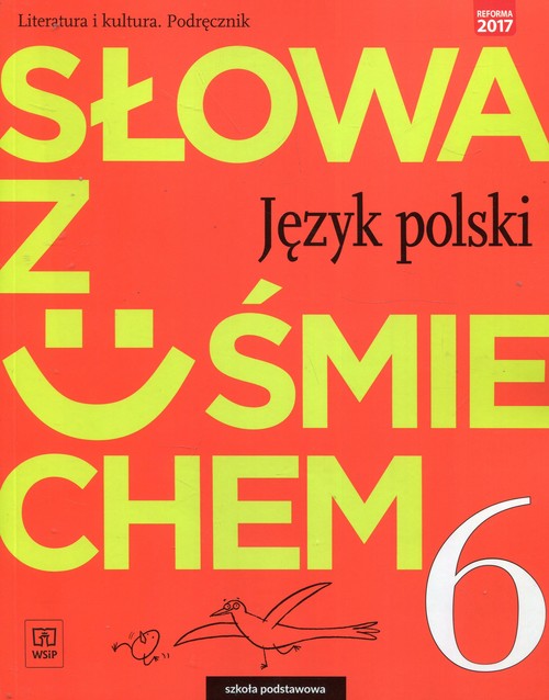 Image of Słowa z uśmiechem Literatura i kultura 6 Podręcznik Szkoła podstawowa
