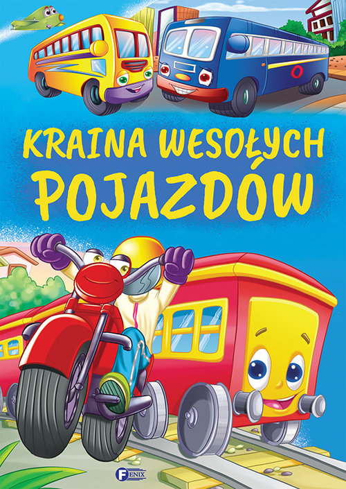 Image of Kraina wesołych pojazdów