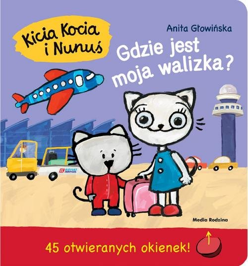 Image of Kicia Kocia i Nunuś. Gdzie jest moja walizka?