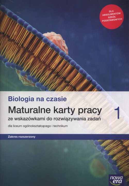 Image of Biologia na czasie 1 Maturalne karty pracy Zakres rozszerzony Szkoła ponadpodstawowa