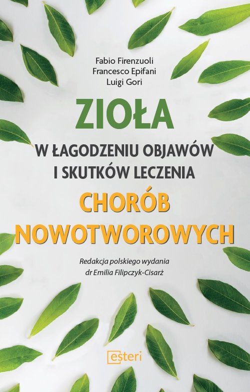 Image of Zioła w łagodzeniu objawów i skutków leczenia chorób nowotworowych