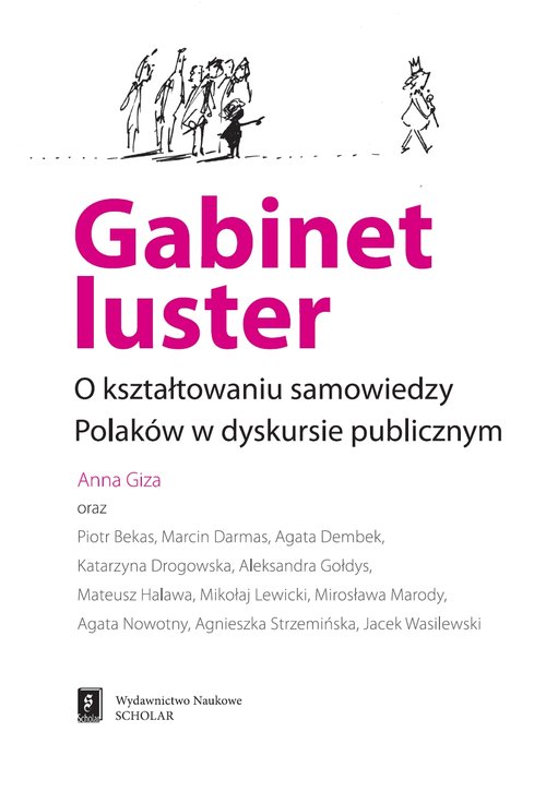 Image of Gabinet luster O kształtowaniu samowiedzy Polaków w dyskursie publicznym