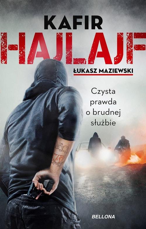 Image of Hajlajf Czysta prawda o brudnej służbie