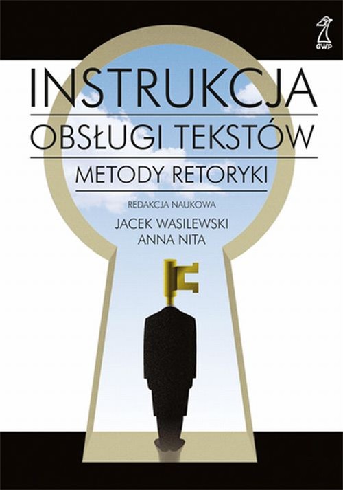 Image of Instrukcja obsługi tekstów z płytą CD Metody retoryki