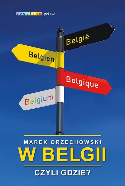 Image of W Belgii czyli gdzie?