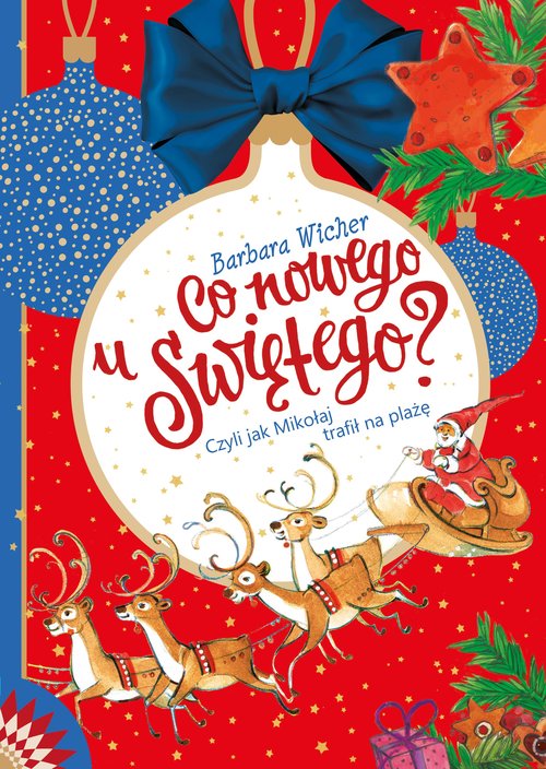 Image of Co nowego u Świętego? Czyli jak Mikołaj trafił na plażę