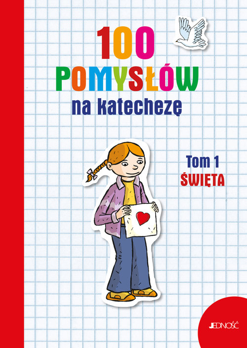 Image of 100 pomysłów na katechezę Tom 1 Święta
