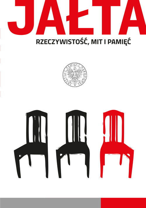 Image of Jałta Rzeczywistość, mit i pamięć
