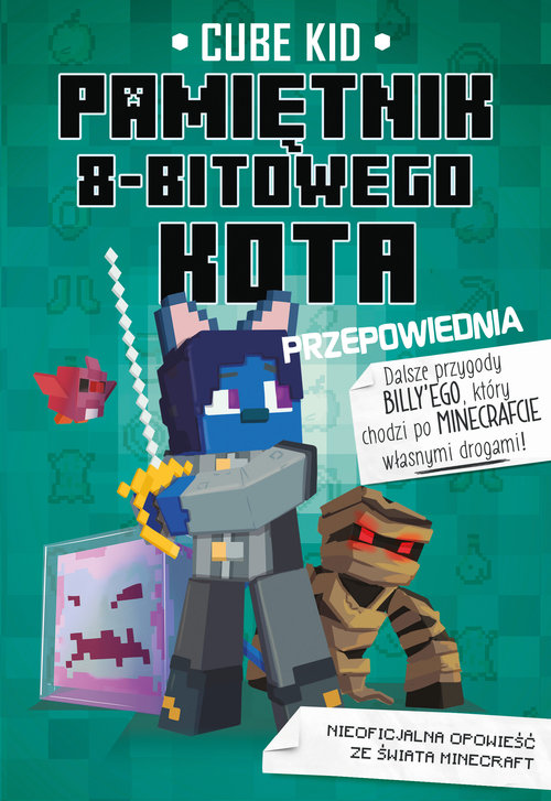 Image of Minecraft Pamiętnik 8-bitowego kota Przepowiednia Tom 8