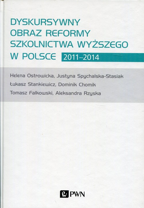 Image of Dyskursywny obraz reformy szkolnictwa wyższego w Polsce 2011-2014