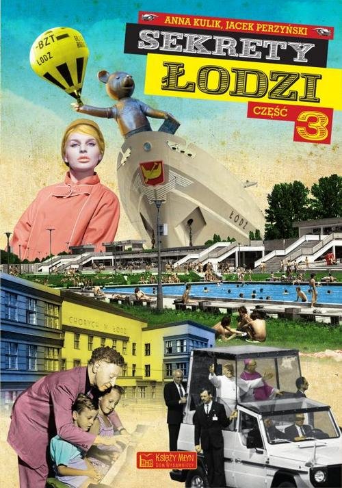 Image of Sekrety Łodzi Część 3