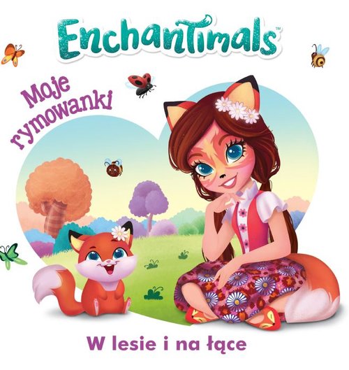 Image of Enchantimals Moje rymowanki w lesie i na łące HOPS-1301