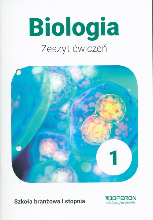 Image of Biologia 1 Zeszyt ćwiczeń Szkoła branżowa 1 stopnia