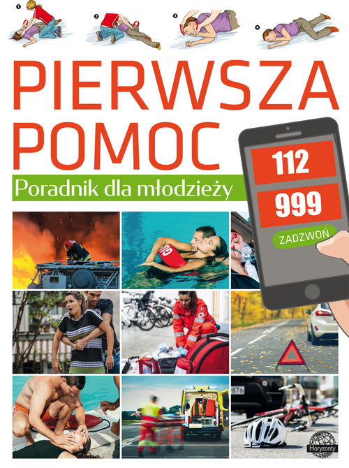 Image of Pierwsza pomoc Poradnik dla młodzieży