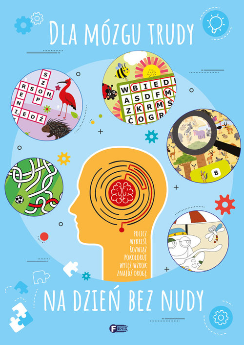 Image of Dla mózgu trudy na dzień bez nudy