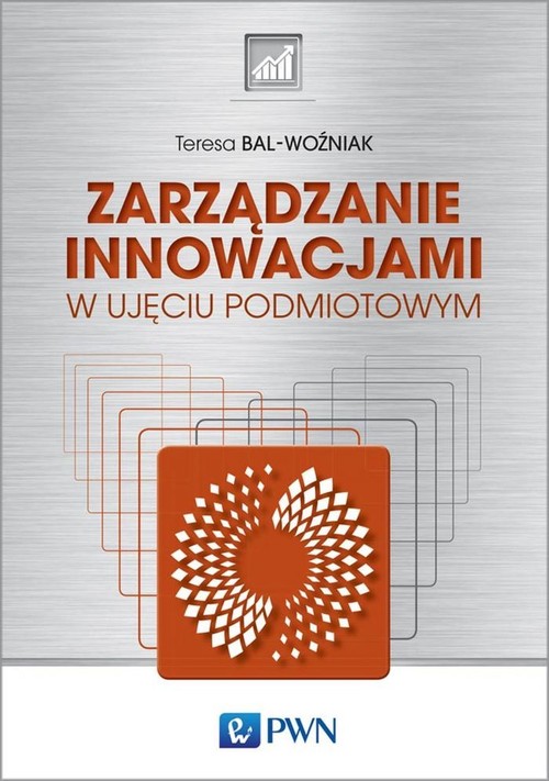 Image of Zarządzanie innowacjami w ujęciu podmiotowym