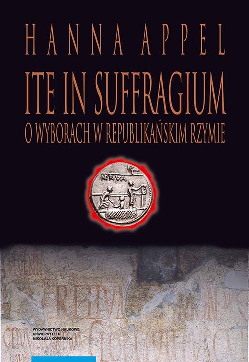 Image of Ite in suffragium O wyborach w republikańskim Rzymie